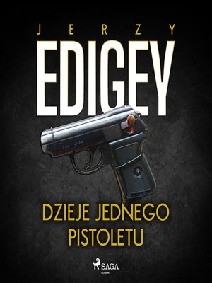 cover image of Dzieje jednego pistoletu